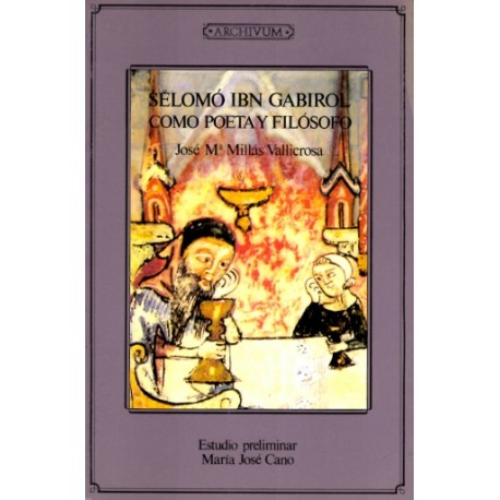 SELOMÓ IBN GABIROL COMO POETA Y FILÓSOFO.