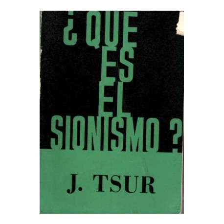 ¿QUÉ ES EL SIONISMO?