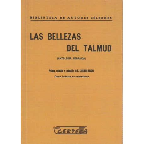 Las Bellezas Del Talmud ( Antologia Hebraica ).