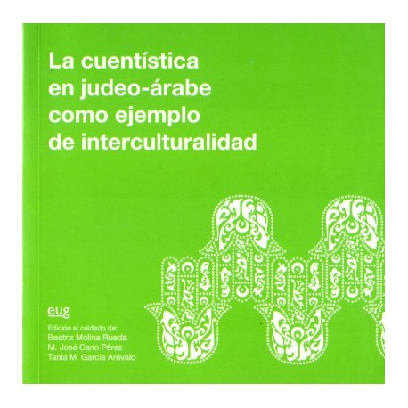LA CUENTÍSTICA EN JUDEO-ÁRABE COMO EJEMPLO DE INTERCULTURALIDAD