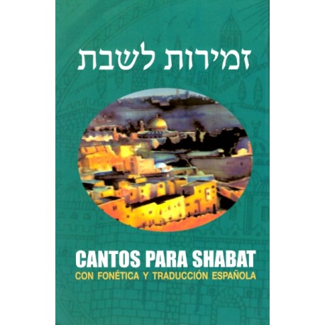 CANTOS PARA SHABAT