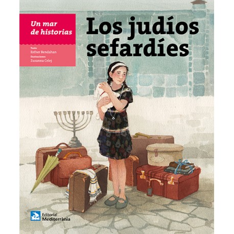 UN MAR DE HISTORIAS: LOS JUDÍOS SEFARDÍES