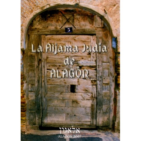 LA ALJAMA JUDÍA DE ALAGÓN