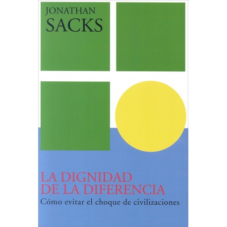 LA DIGNIDAD DE LA DIFERENCIA.