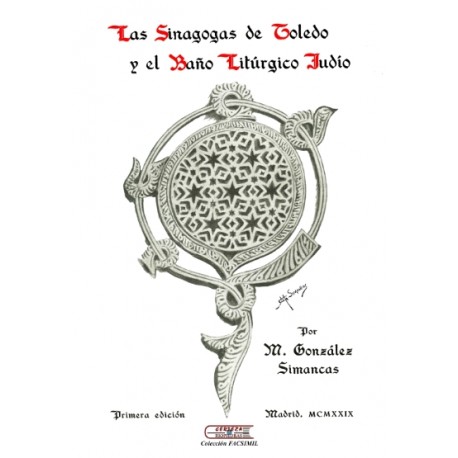 LAS SINAGOGAS DE TOLEDO Y EL BAÑO LITURGICO JUDIO