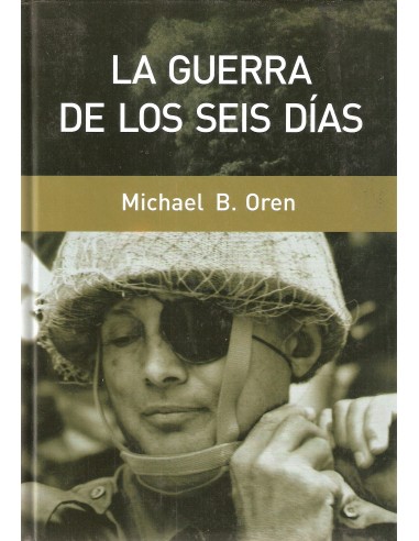 LA GUERRA DE LOS SEIS DÍAS