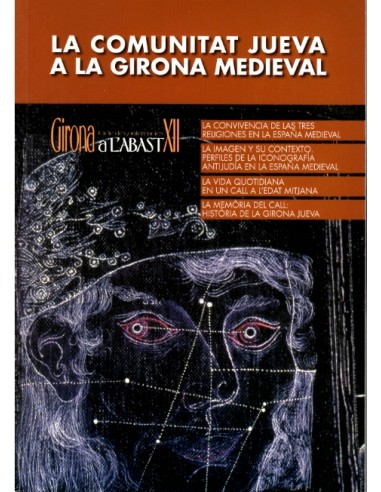 LA COMUNITAT JUEVA A LA GIRONA MEDIEVAL