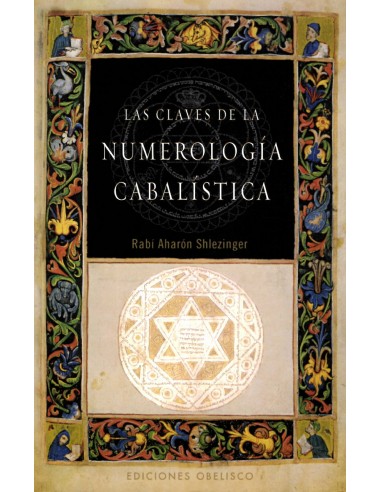 LAS CLAVES DE LA NUMEROLOGÍA CABALÍSTICA