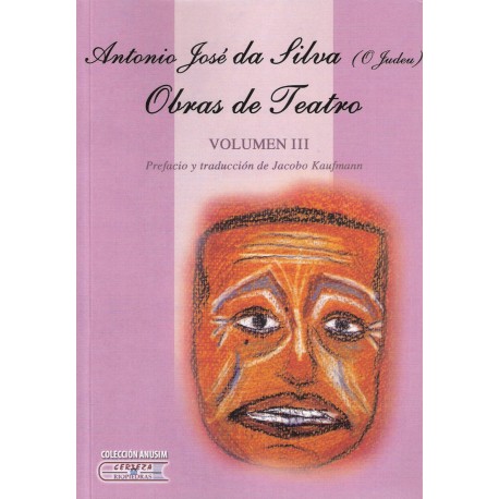 Obras de teatro de  Jose Da Silva (O Judeu) Vol. III