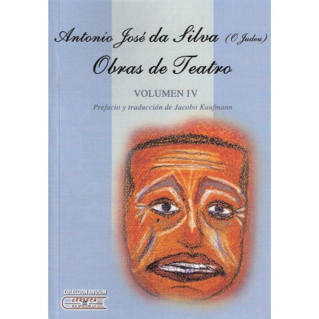 Obras de teatro de  Jose Da Silva (O Judeu) Vol. IV