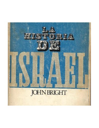 LA HISTORIA DE ISRAEL