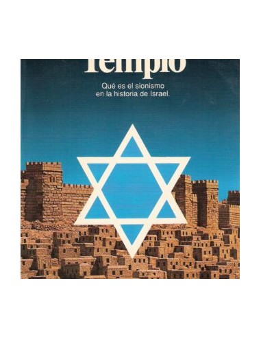 EL TERCER TEMPLO, QUE ES EL SIONISMO...