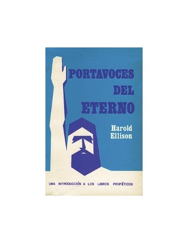 PORTAVOCES DEL ETERNO. Una...