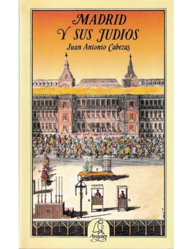 MADRID Y SUS JUDIOS