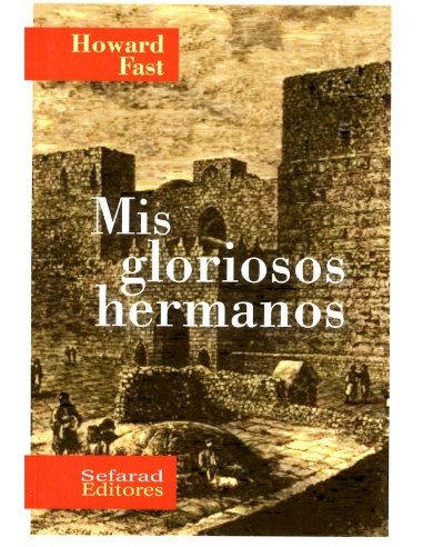 LOS GLORIOSOS HERMANOS