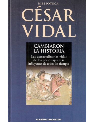 CAMBIARON LA HISTORIA