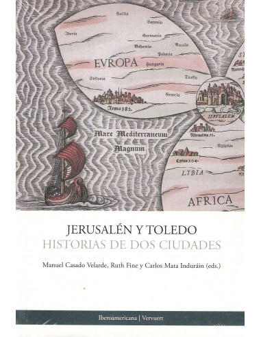 JERUSALÉN Y TOLEDO HISTORIAS DE DOS...