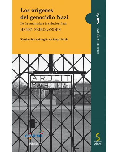 LOS ORÍGENES DEL GENOCIDIO NAZI. DE...