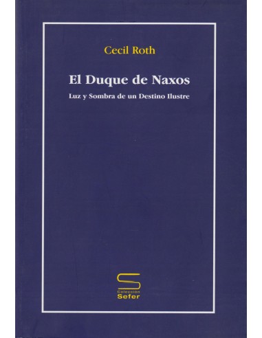 EL DUQUE DE NAXOS LUZ Y SOMBRA DE UN...