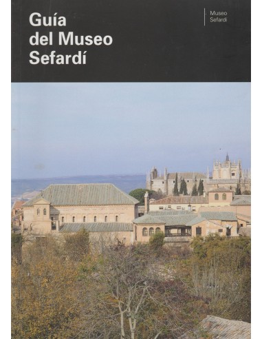 GUÍA DEL MUSEO SEFARDÍ
