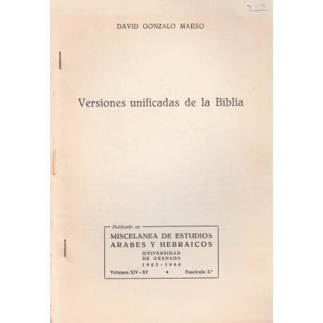 VERSIONES UNIFICADAS DE LA BIBLIA