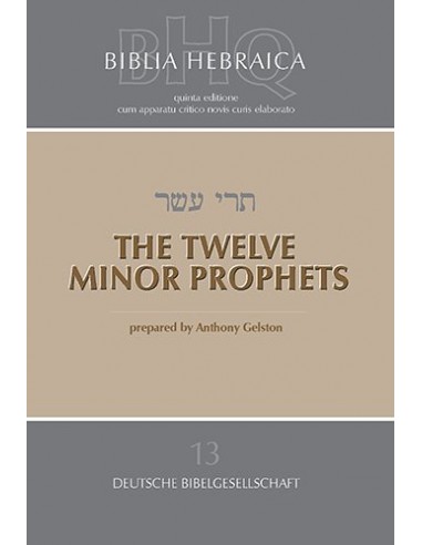 BIBLIA HEBRAICA THE TWELVE MINOR...