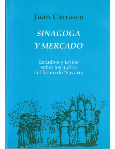 SINAGOGA Y MERCADO ESTUDIOS Y TEXTOS...
