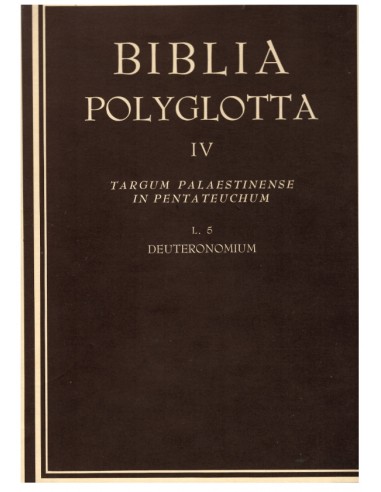 BIBLIA POLYGLOTTA IV L.5 DEUTERONOMIUM