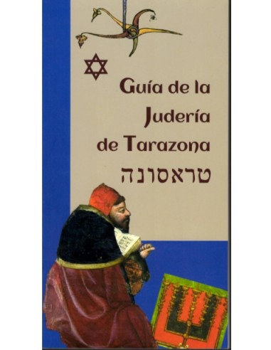 GUÍA DE LA JUDERÍA DE TARAZONA