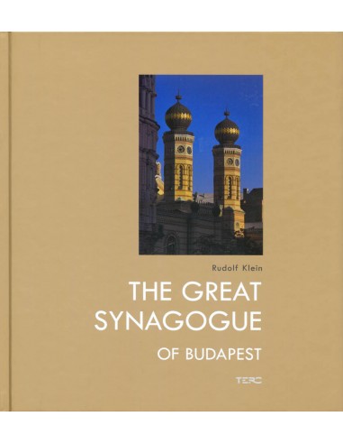 THE GREAT SYNAGOGUE OF BUDAPEST