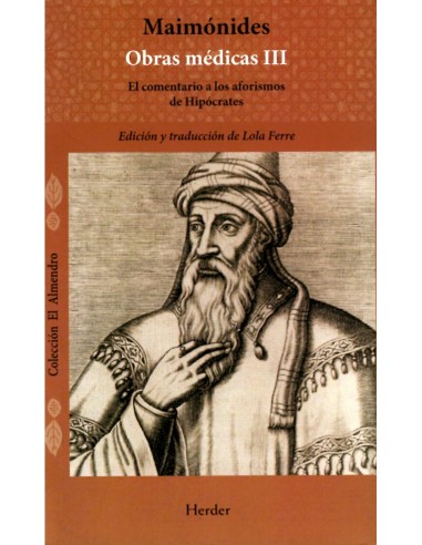 MAIMÓNIDES, OBRAS MÉDICAS III....