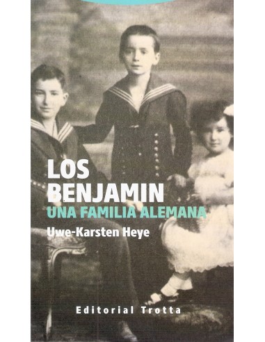 LOS BENJAMIN UNA FAMILIA ALEMANA