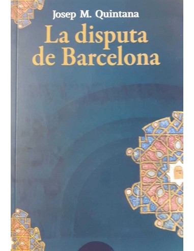 LA DISPUTA DE BARCELONA