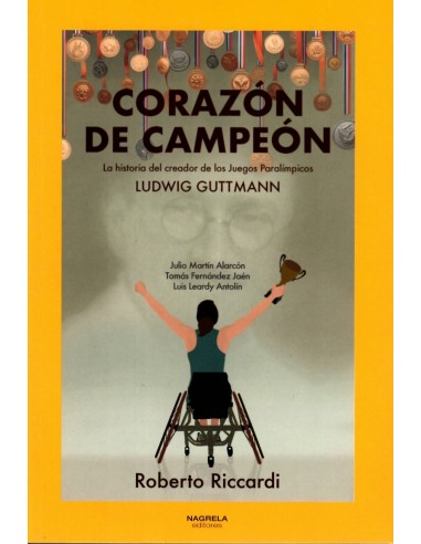 CORAZÓN DE CAMPEÓN. LA HISTORIA DEL...