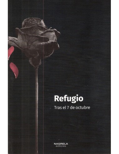REFUGIO. TRAS EL 7 DE OCTUBRE