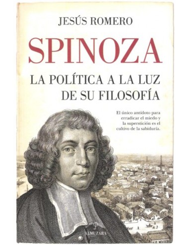 SPINOZA. LA POLÍTICA A LA LUZ DE SU...