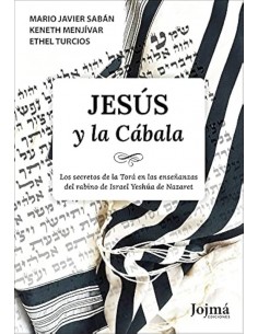 JESÚS Y LA CÁBALA: LOS...