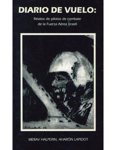 DIARIO DE VUELO: RELATOS DE PILOTOS...