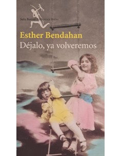 DÉJALO , YA VOLVEREMOS..