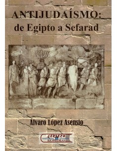 ANTIJUDAÍSMO: DE EGIPTO A...