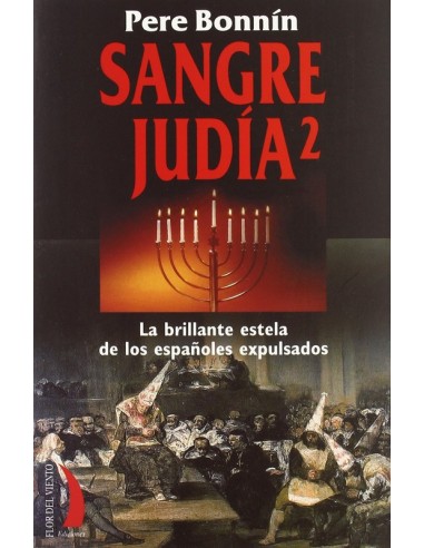 SANGRE JUDÍA 2:  LA BRILLANTE ESTELA...