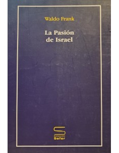 LA PASIÓN DE ISRAEL..