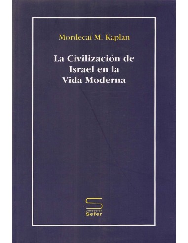 LA CIVILIZACIÓN DE ISRAEL EN LA VIDA...