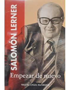 SALOMÓN LERNER: EMPEZAR DE...