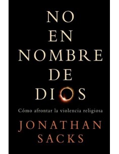 NO EN NOMBRE DE DIOS: CÓMO...