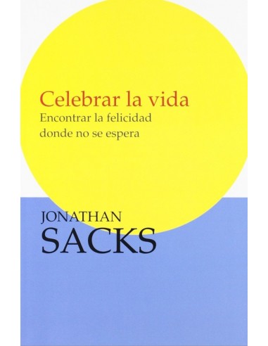 CELEBRA LA VIDA: ENCONTRAR LA...