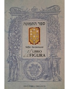 SEFER HA-TEMUNAH O EL LIBRO...