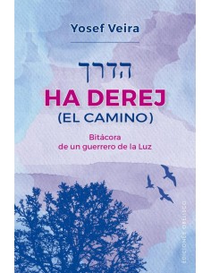HA DEREJ (EL CAMINO)..