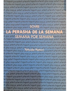 SOVRE LA PERASHA DE LA...