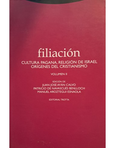 FILIACIÓN II: CULTURA PAGANA,...